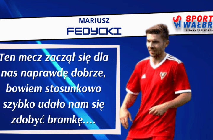 Mariusz Fedycki o wygranej Nówki
